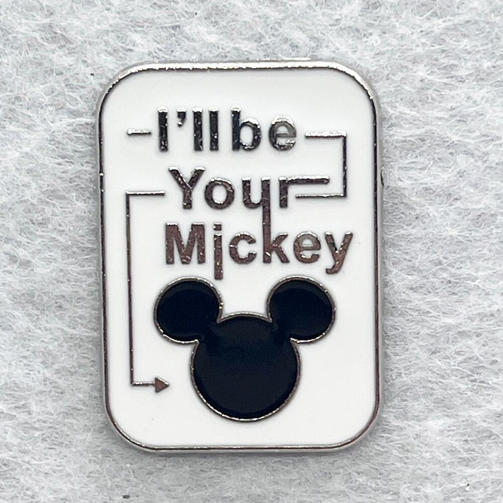 🔮 5/$25 Disney I'll Be Your‎ Mickey Pin